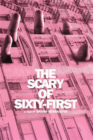 The Scary of Sixty-First
