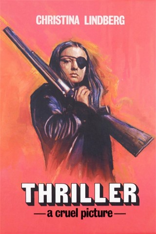 Thriller: A Cruel Picture
