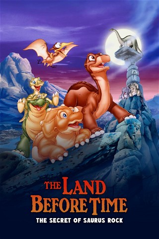The Land Before Time VI: The Secret of Saurus Rock